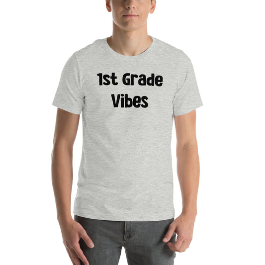 Adults 1st Grade Vibes T Shirt