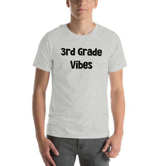 Adults 3rd Grade Vibes T Shirt