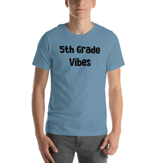 Adult 5th Grade Vibes T Shirt