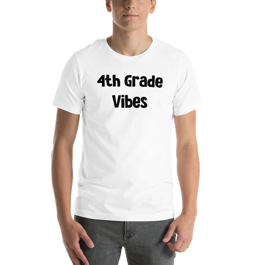 Adult 4th Grade Vibes T Shirt